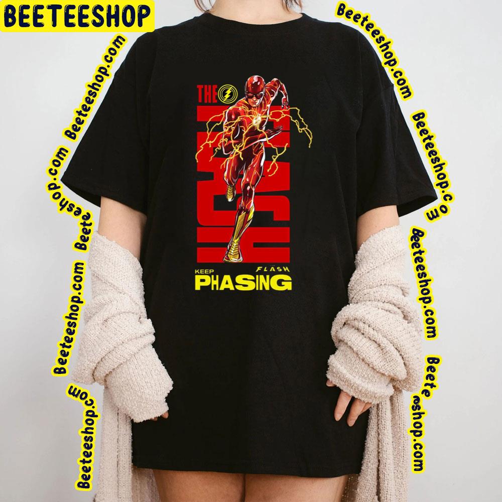 The Flash Keep Phasing 2023 Trending Unisex T-Shirt