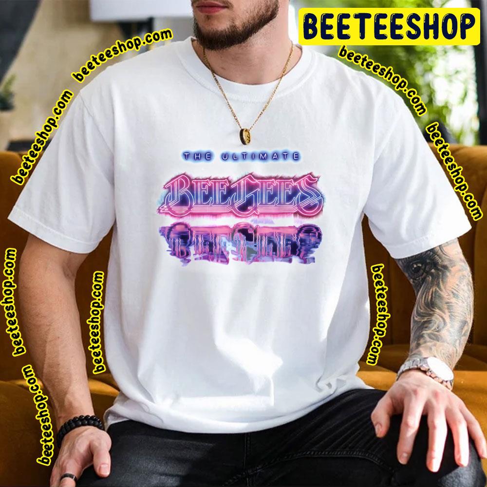 The Ultimate The Bee Gees Trending Unisex T-Shirt