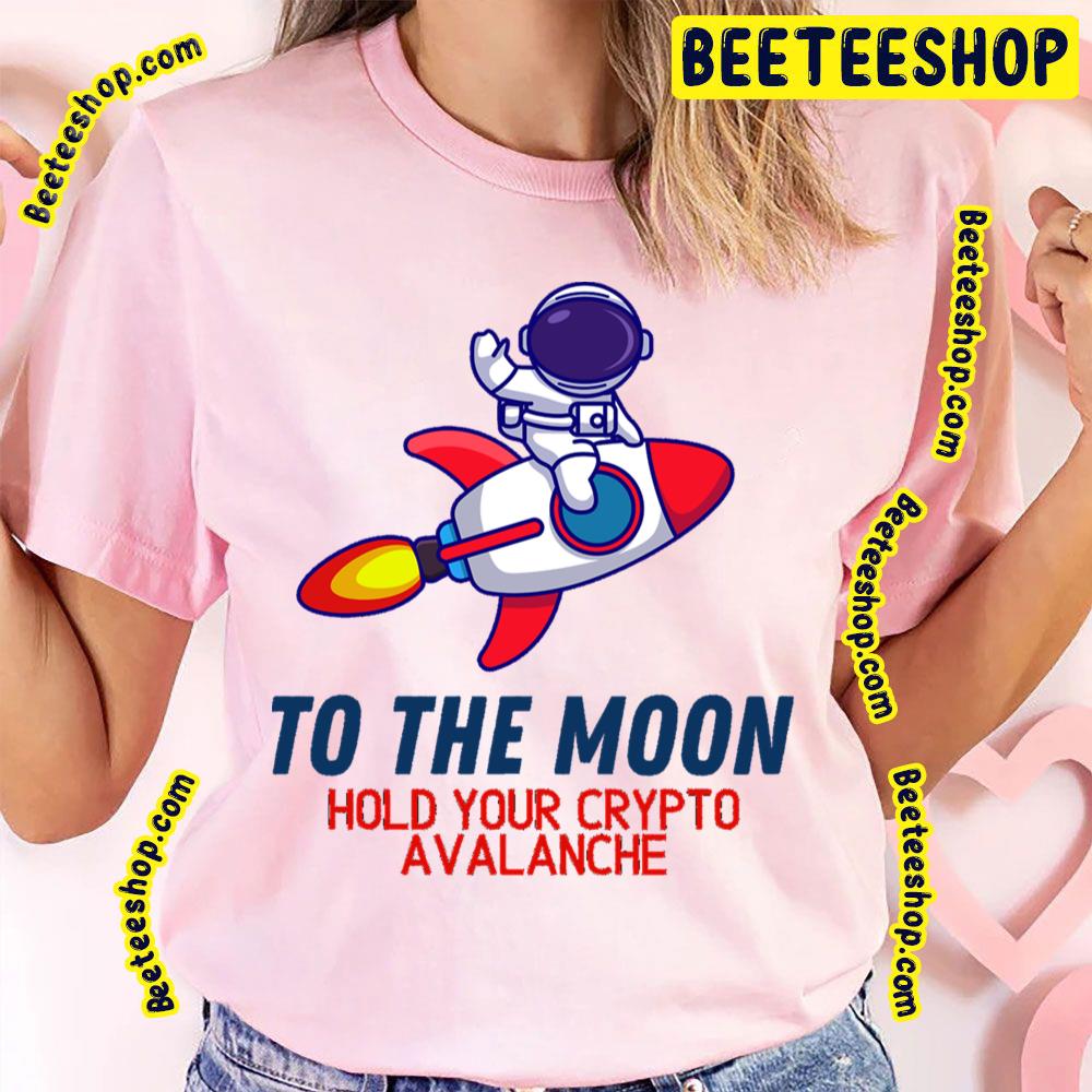 To The Moon Hold Your The Avalanches Trending Unisex T-Shirt