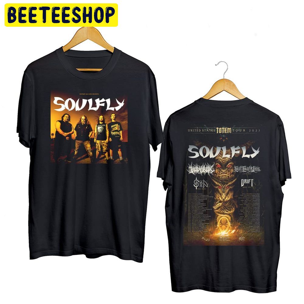 United States Totem Tour Dates 2023 Soulfly Double Sided Trending Unisex T-Shirt