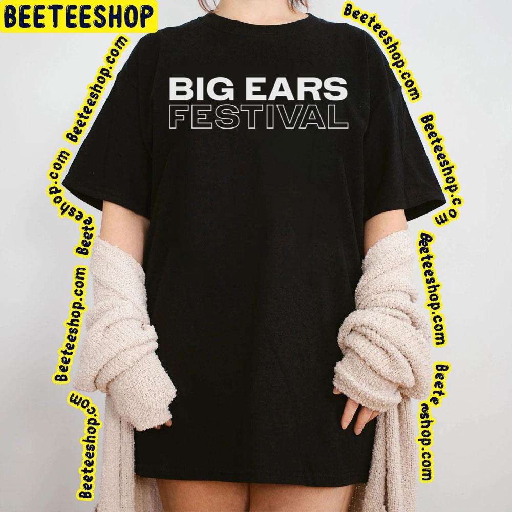 Big Ears 2024 Trending Unisex T-Shirt