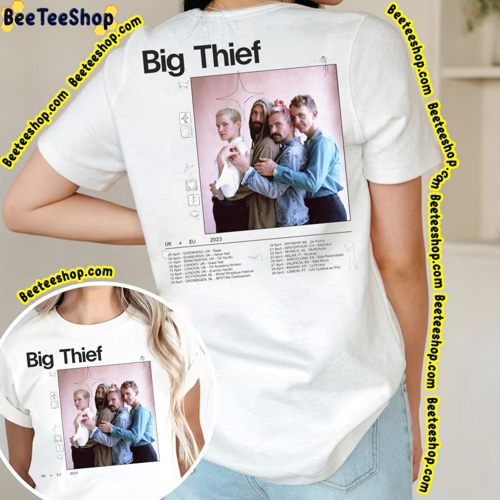 Big Thief Uk Eu Tour 2023 Double Sided Trending Unisex T-Shirt