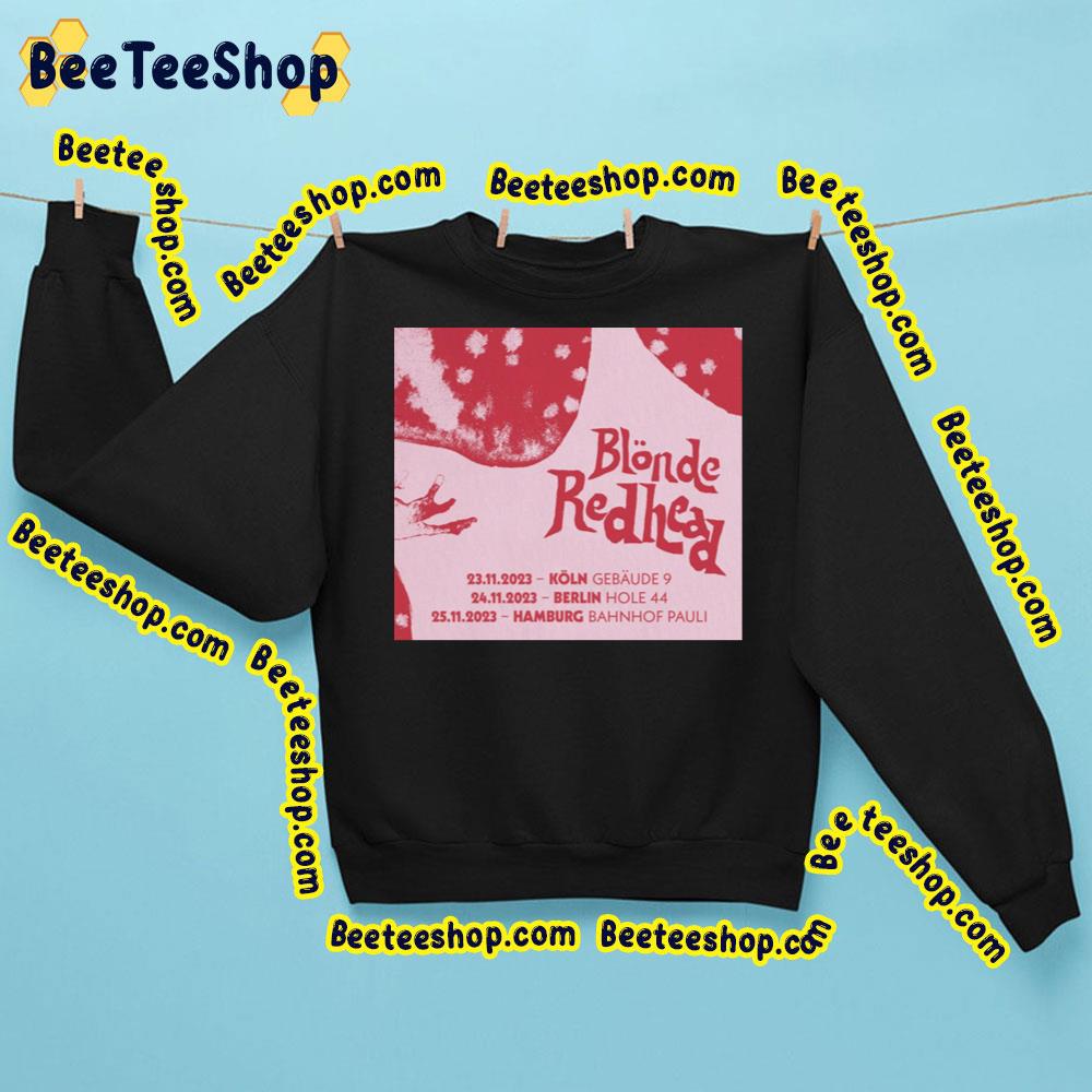 Blonde Redhead 11 2023 Tour Trending Unisex Sweatshirt