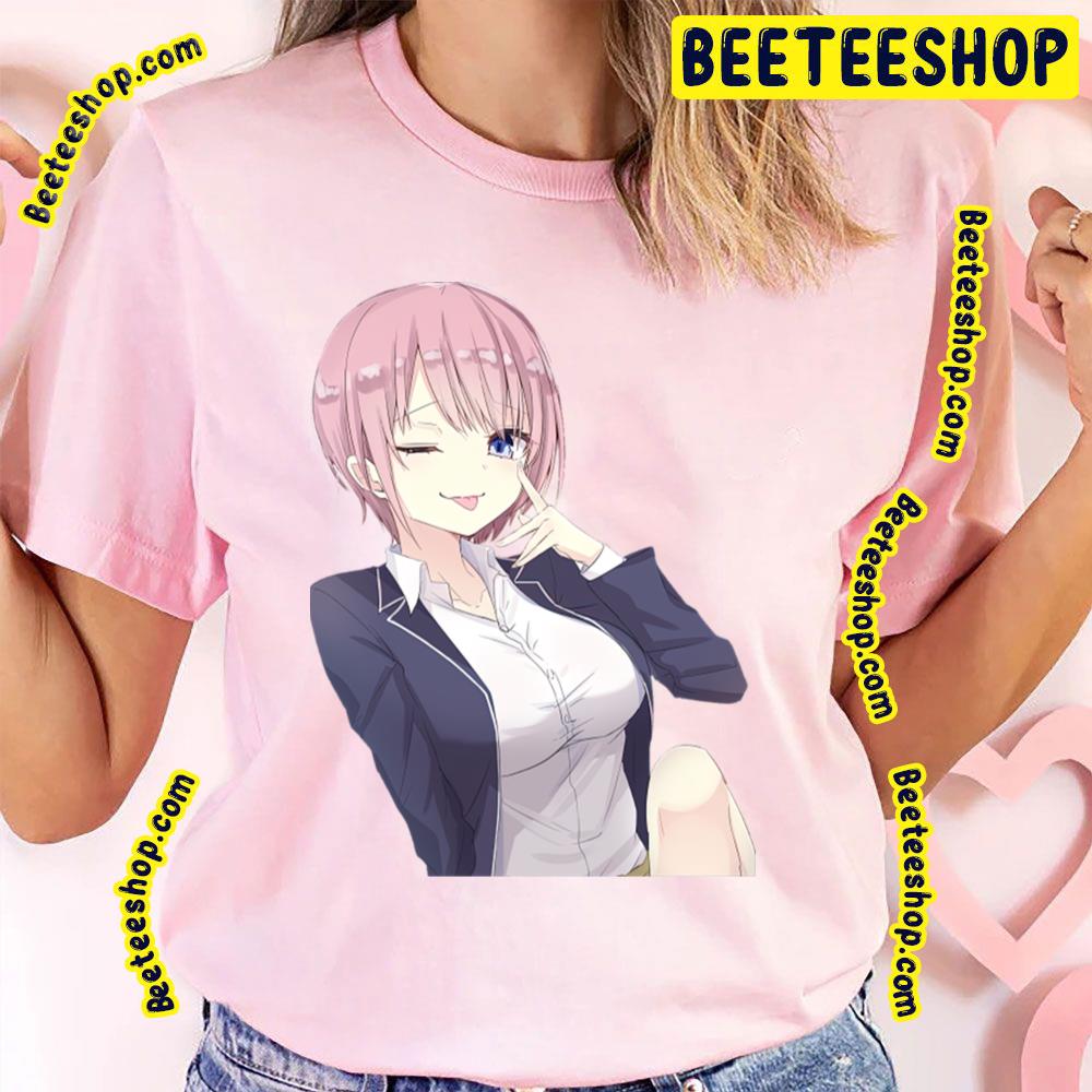 Cute Ichika Nakano The Quintessential Quintuplets Trending Unisex T-Shirt