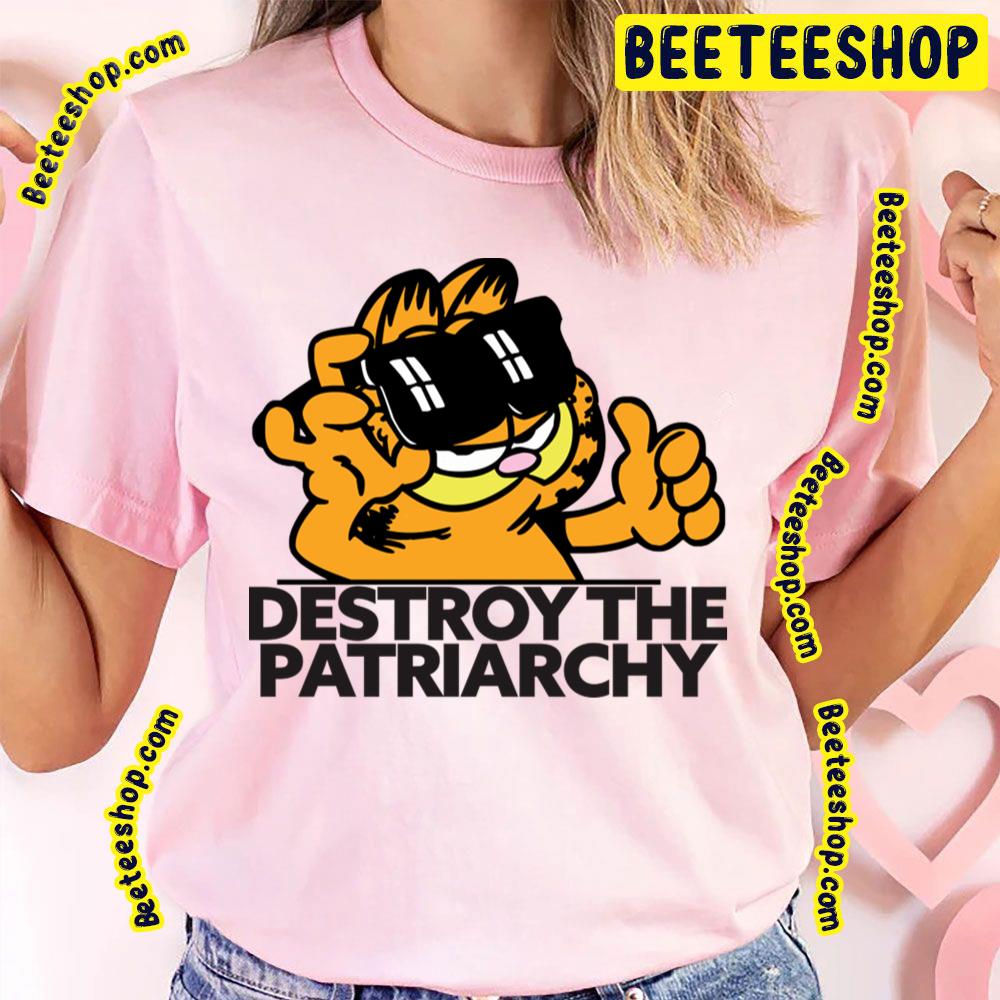 Destroy The Patriarchy Garfield Trending Unisex T-Shirt