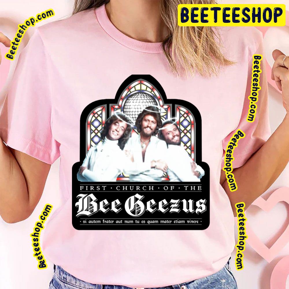 First Church Of The Bee Geezus Essentia Trending Unisex T-Shirt