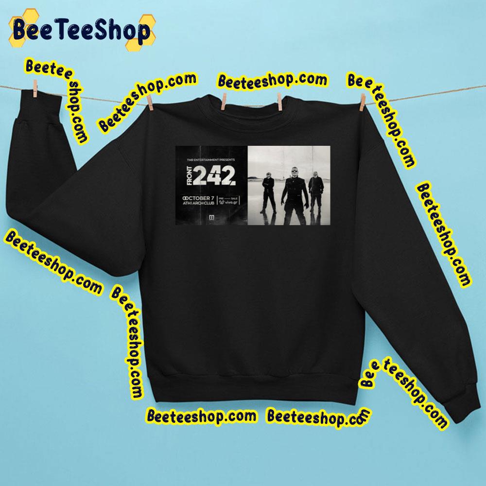 Front 242 Tour 7 October 2023 Trending Unisex Sweatshirt