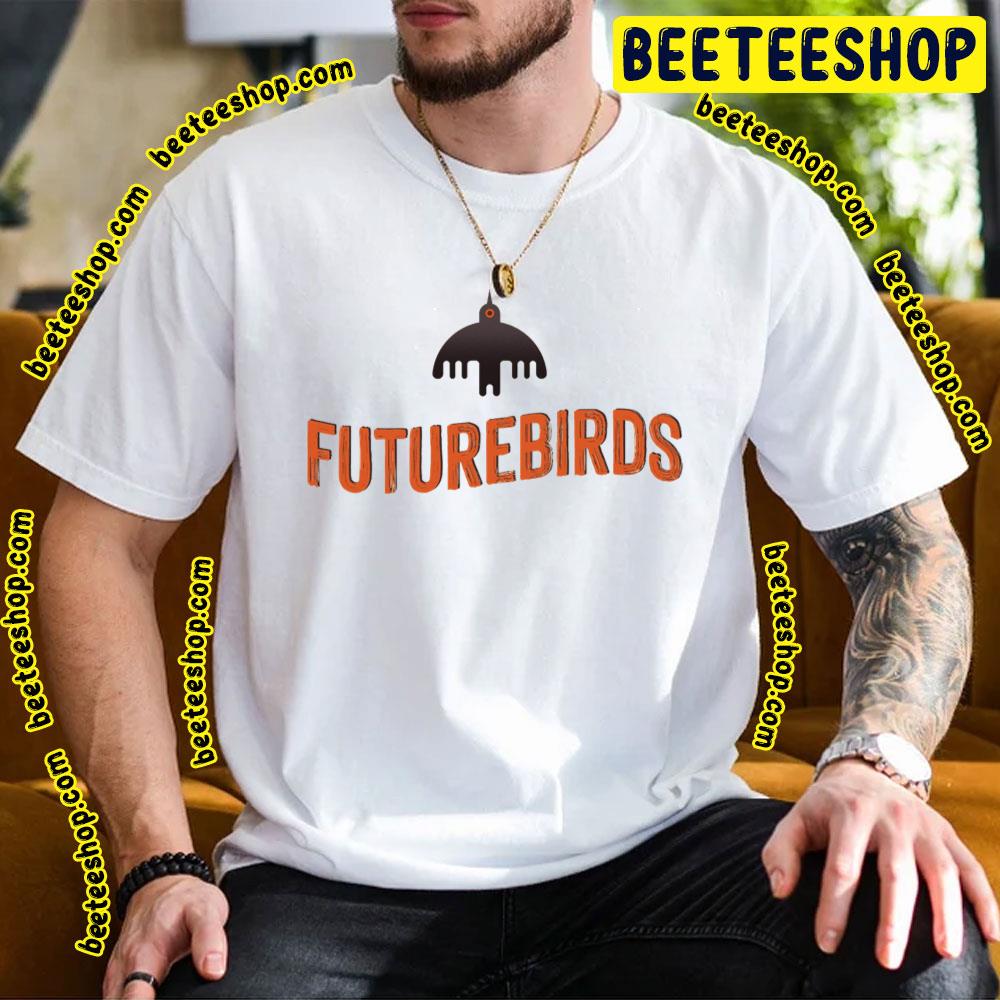 Futurebirds Trending Unisex T-Shirt