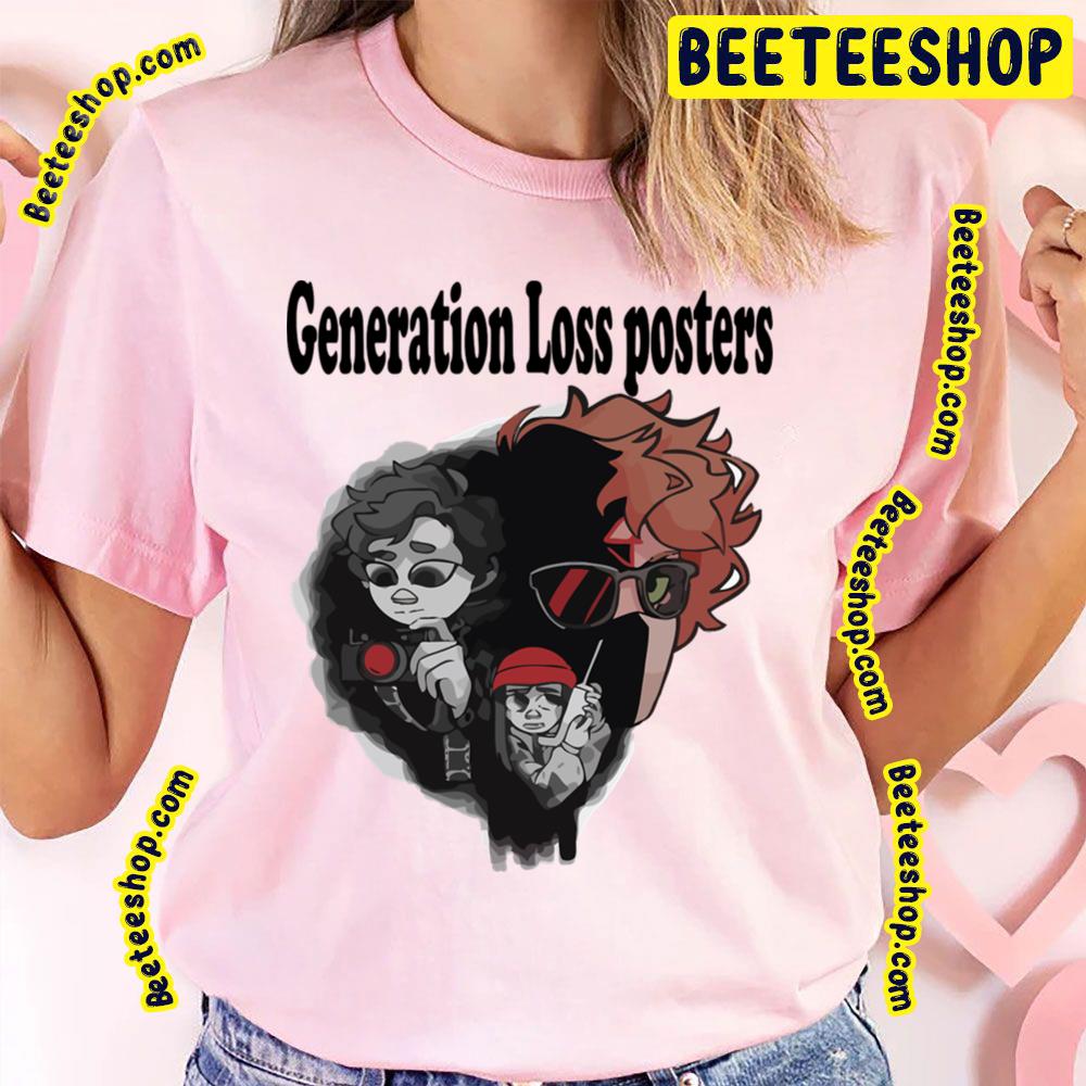 Generation Loss Poster Trending Unisex T-Shirt