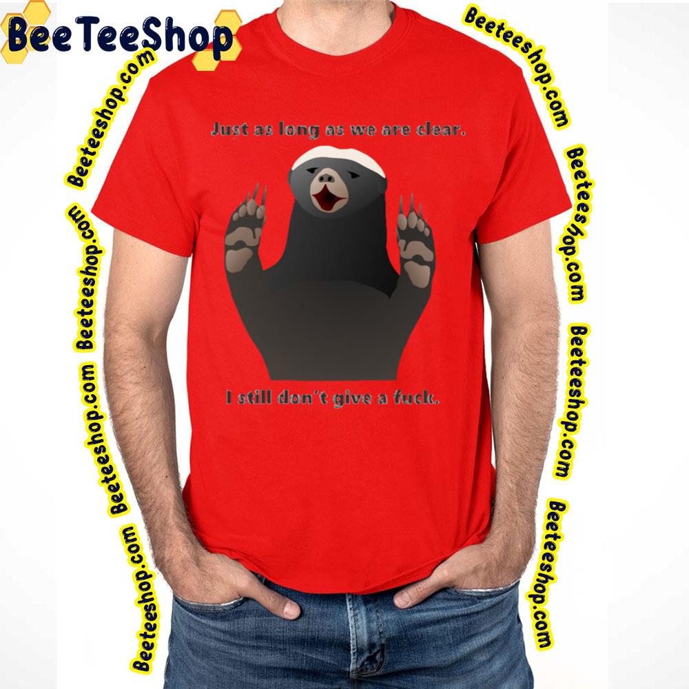 Give A Fuck Honey Badger Trending Unisex T-Shirt