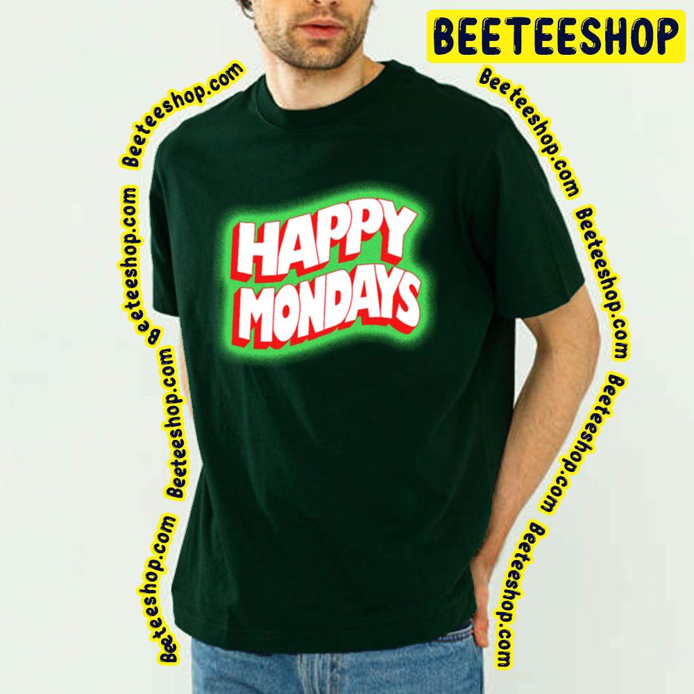 Green Style Happy Mondays Trending Unisex T-Shirt