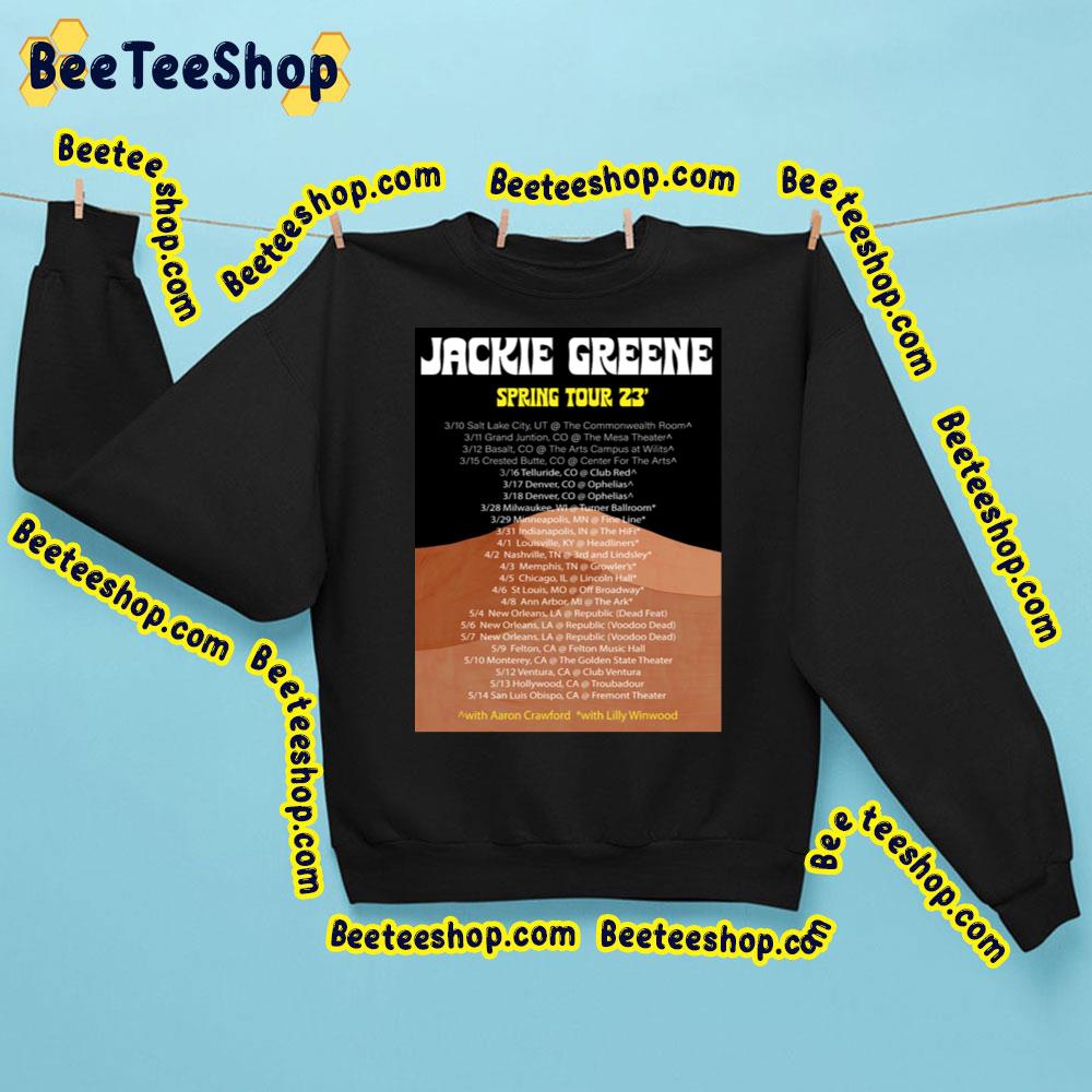 Jackie Greene +Spring Tour 2023 Trending Unisex Sweatshirt