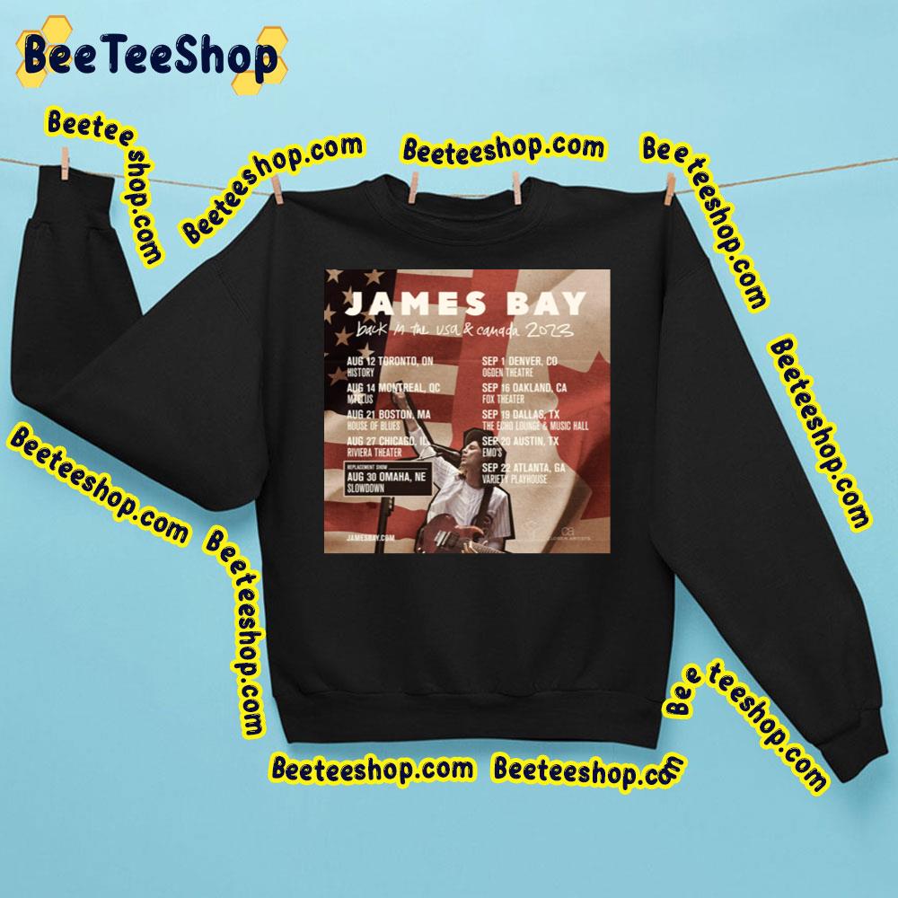 James Bay Usa And Canada 2023 Trending Unisex T-Shirt