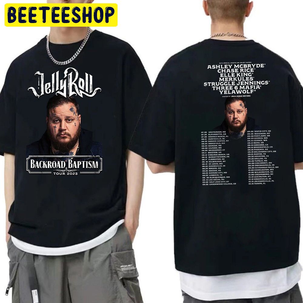 Jelly Roll Tour Dates 2023 Double Sided Trending Unisex T-Shirt