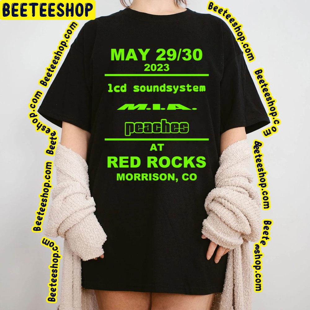 Lcd Soundsystem At Red Rock 2023 Trending Unisex T-Shirt