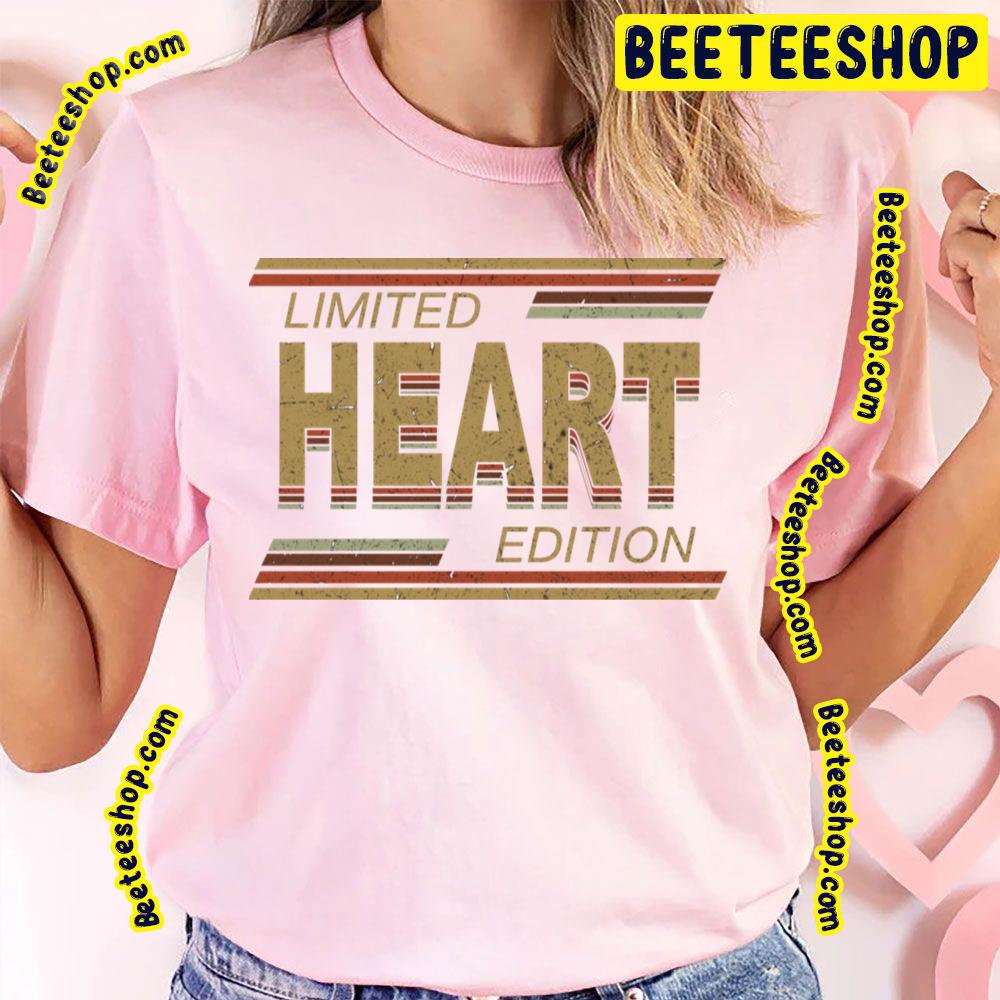 Limited Edition Heart Trending Unisex T-Shirt