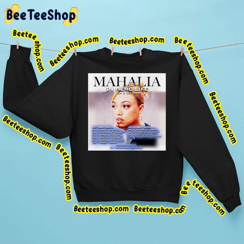 Mahalia Irl In Real Life Uk And Eu Tour 2023 Trending Unisex Sweatshirt