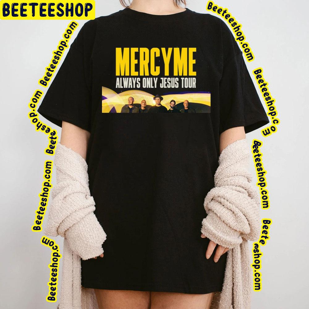 Mercyme Add 2022-2023 Tour Dates Trending Unisex T-Shirt