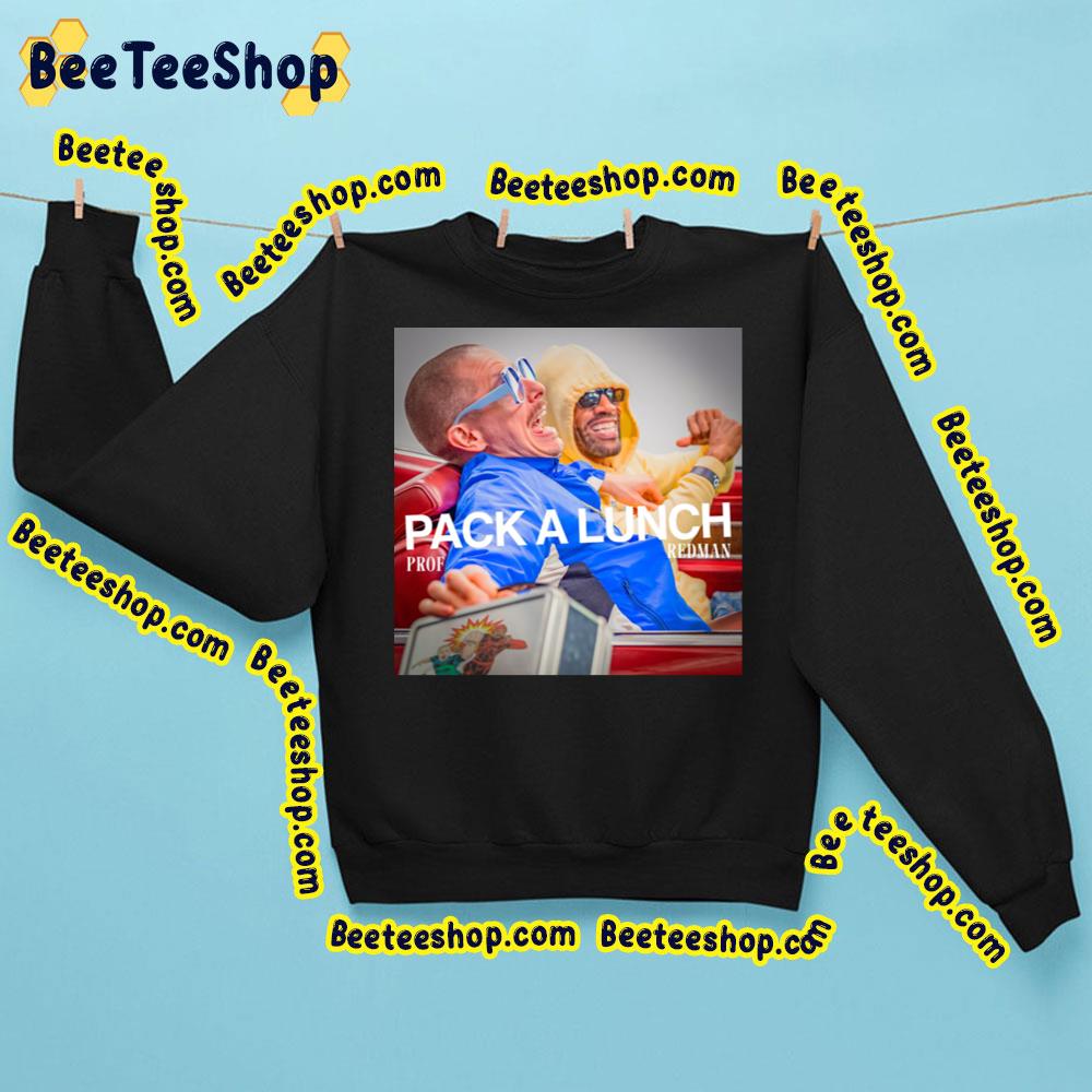 Prof Pack A Lunch 2023 Redman Trending Unisex Sweatshirt