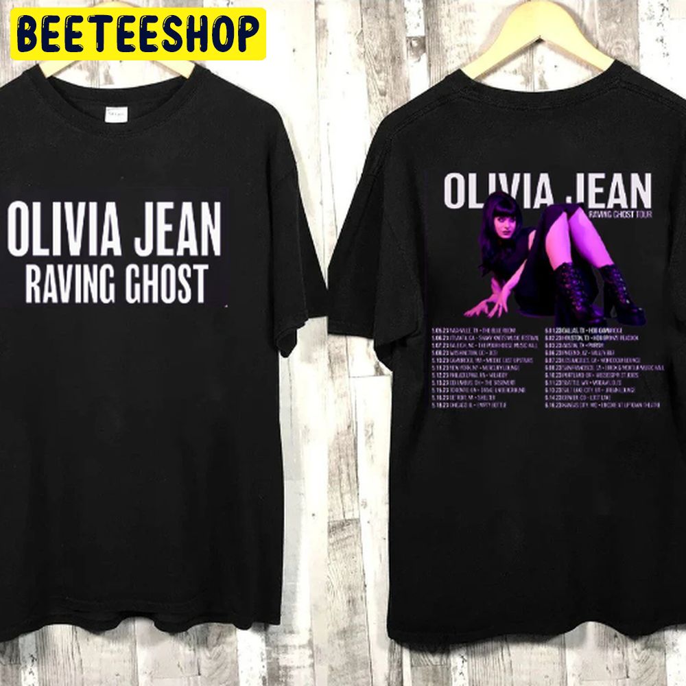Raving Ghost Olivia Jean Tour Dates 2023 Double Sided Trending Unisex T-Shirt