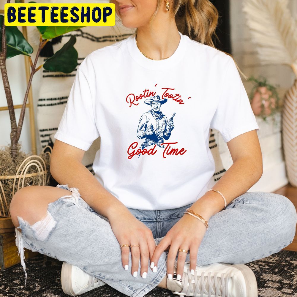 Rootin Tootin Good Time Red And Blue Country Western Trending Unisex T-Shirt