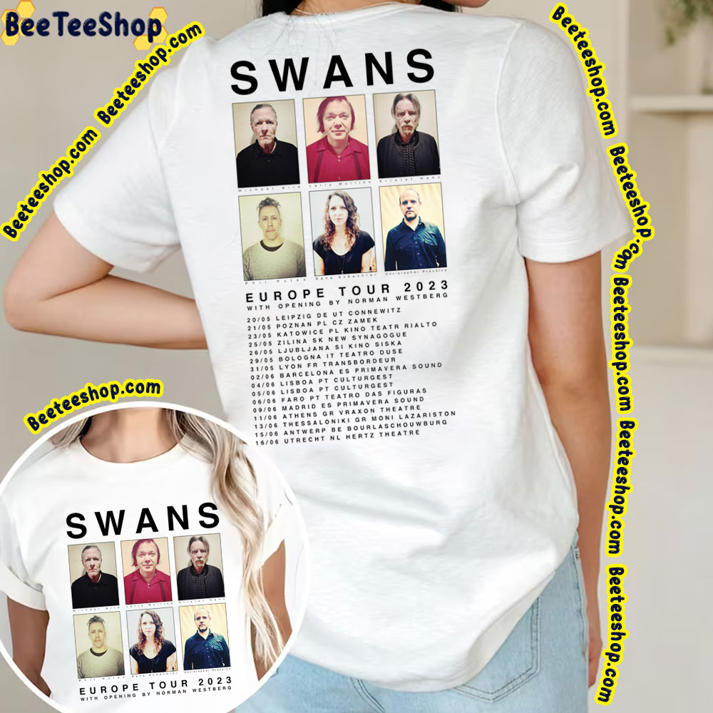 Swans Europe Tour 2023 Double Sided Trending Unisex TShirt