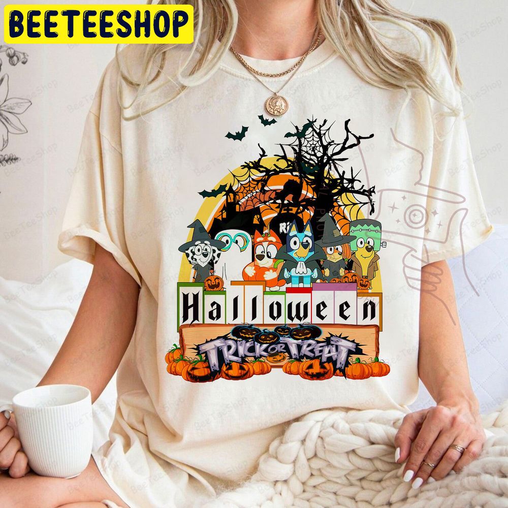 The Bluey And Friend Halloween Trick Or Treat Trending Unisex T-Shirt