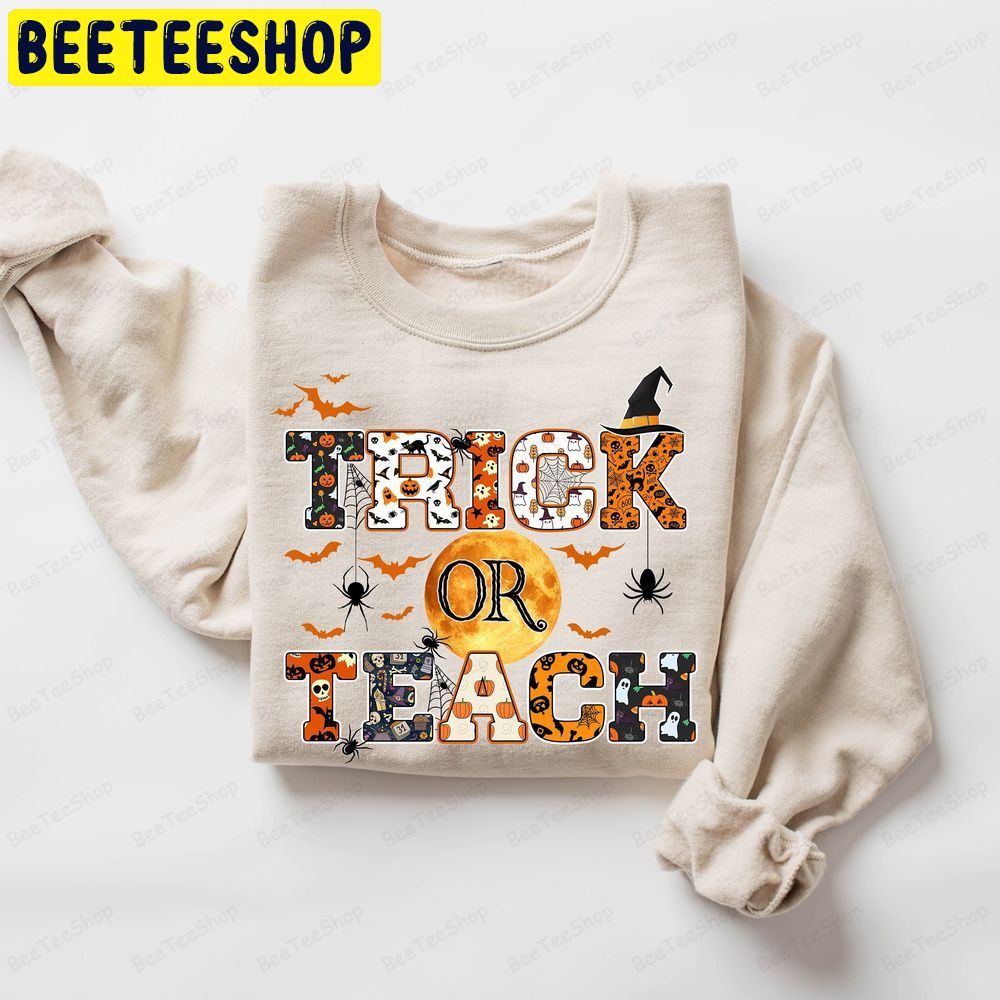 Trick Or Teach Spooky Teacher Halloween Trending Unisex T-Shirt