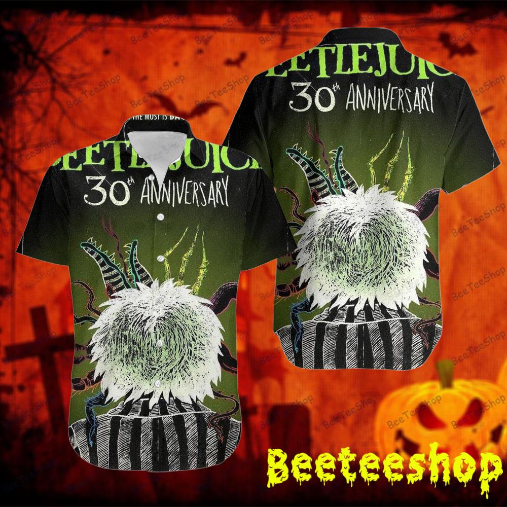 30 Anniversary Beetlejuice Halloween Beeteeshop Hawaii Shirt