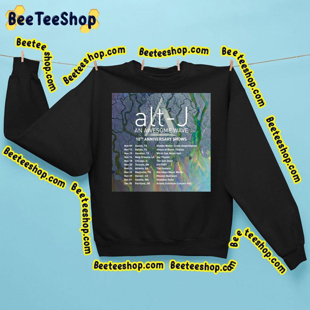 An Awesome Wave 10th Anniversary Shows Alt J 2023 Beeteeshop Trending Unisex Sweatshirt