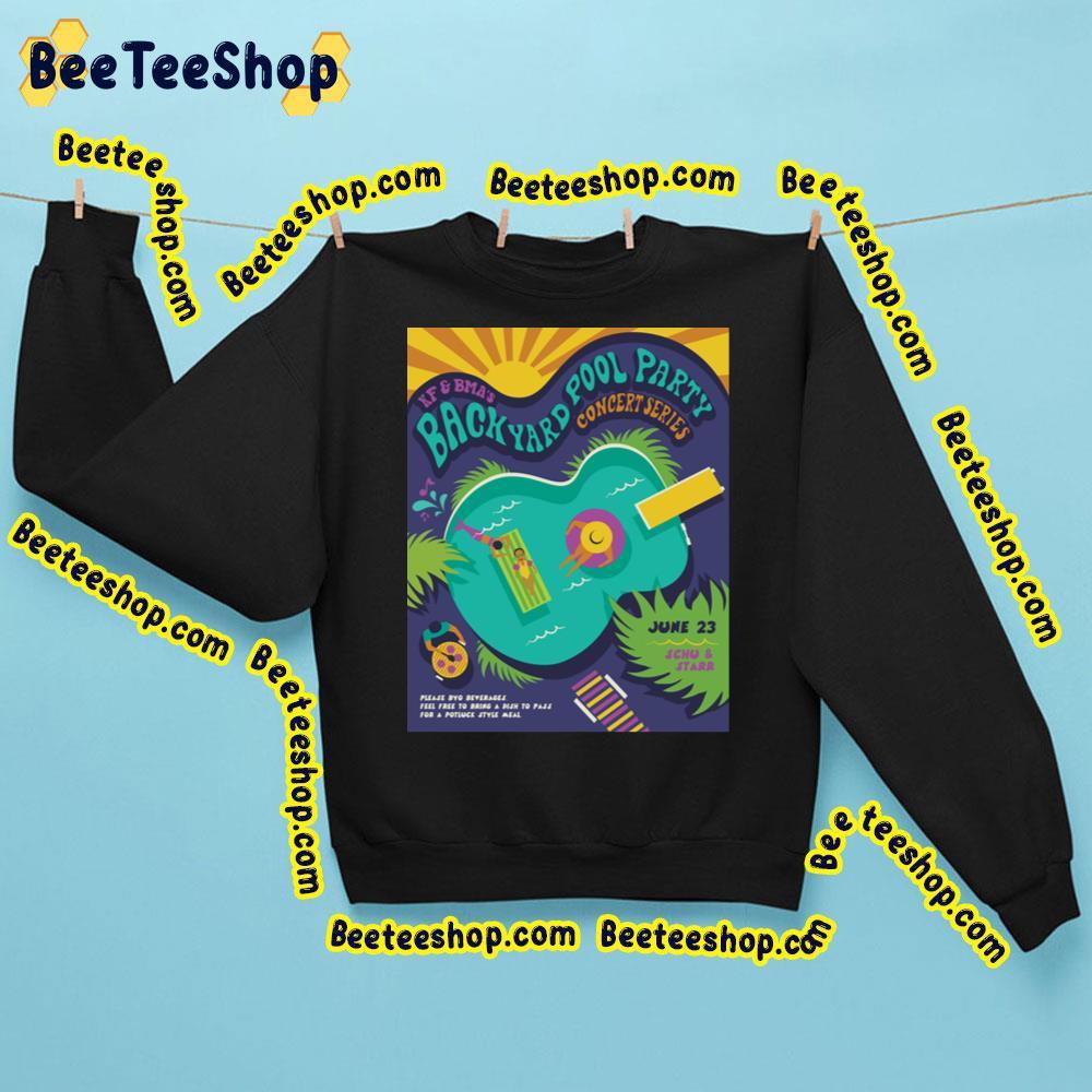 Back Yard Pool Party Concert Series 2023 Beeteeshop Trending Unisex Sweatshirt