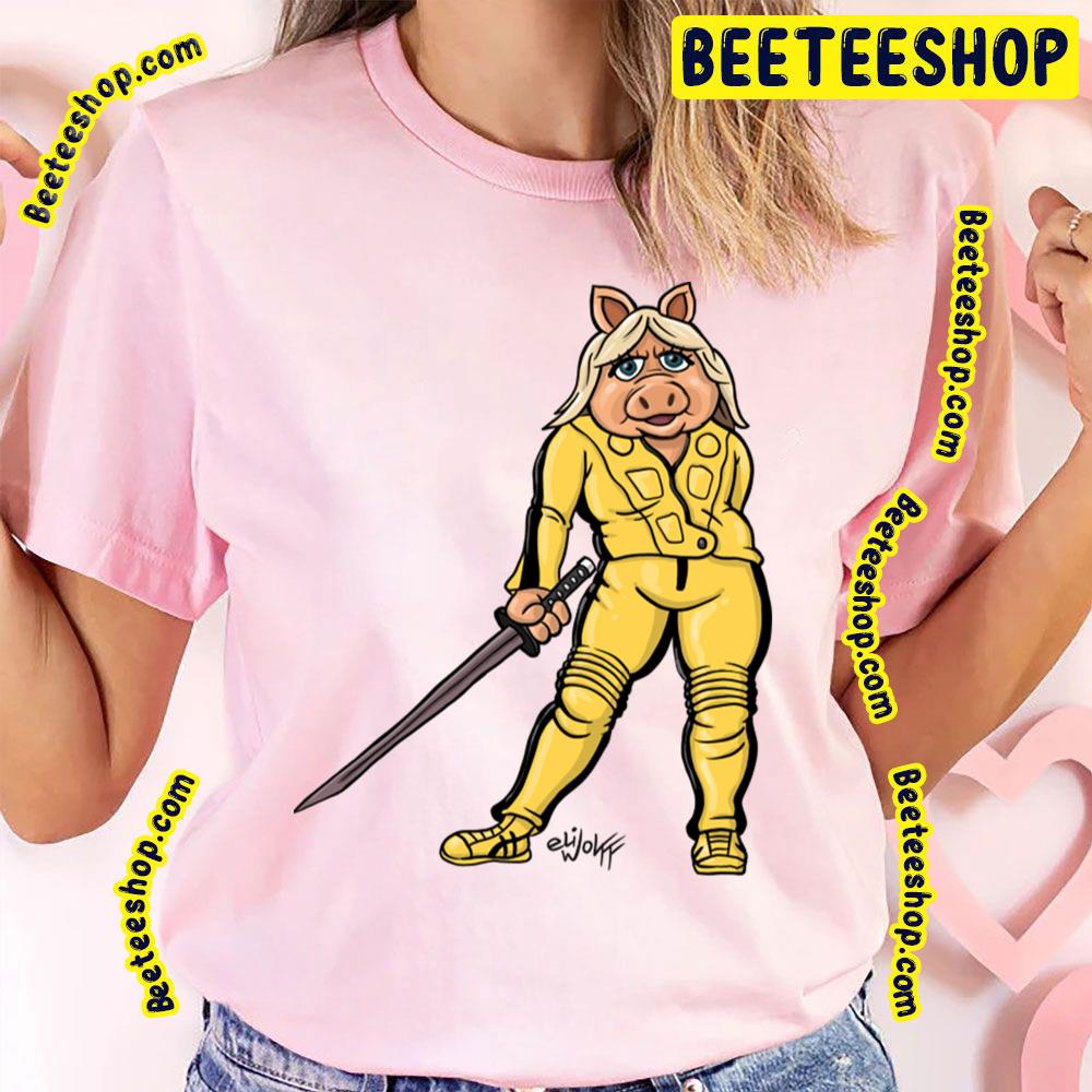 Bad Ass Piggy Kill Bill Trending Unisex T-Shirt