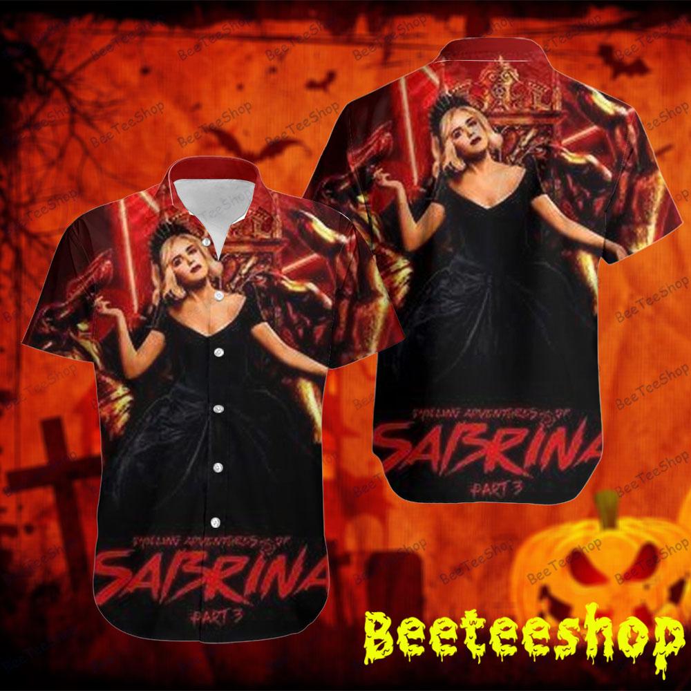 Beautiful Queen Chilling Adventures Of Sabrina Halloween Beeteeshop Hawaii Shirt