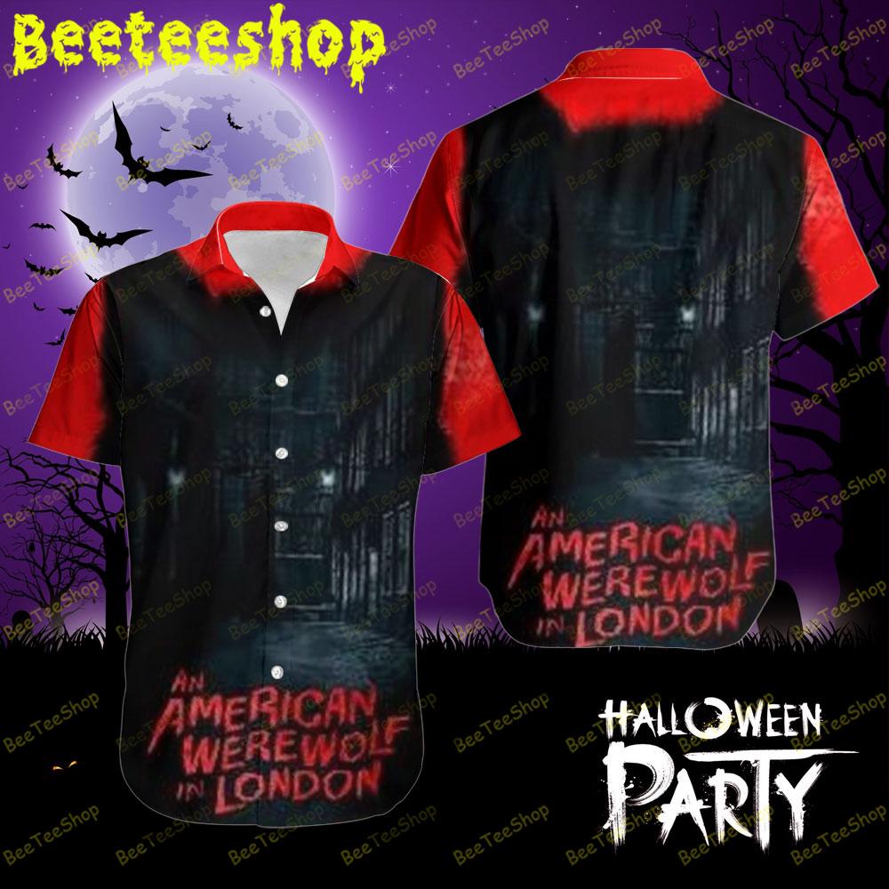 Black Wolf An American Werewolf In London Halloween Beeteeshop Hawaii Shirt