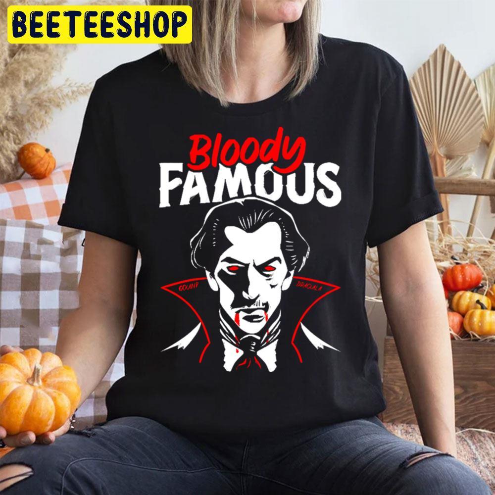 Bloody Famous Dracula Happy Halloween Beeteeshop Trending Unisex T-Shirt