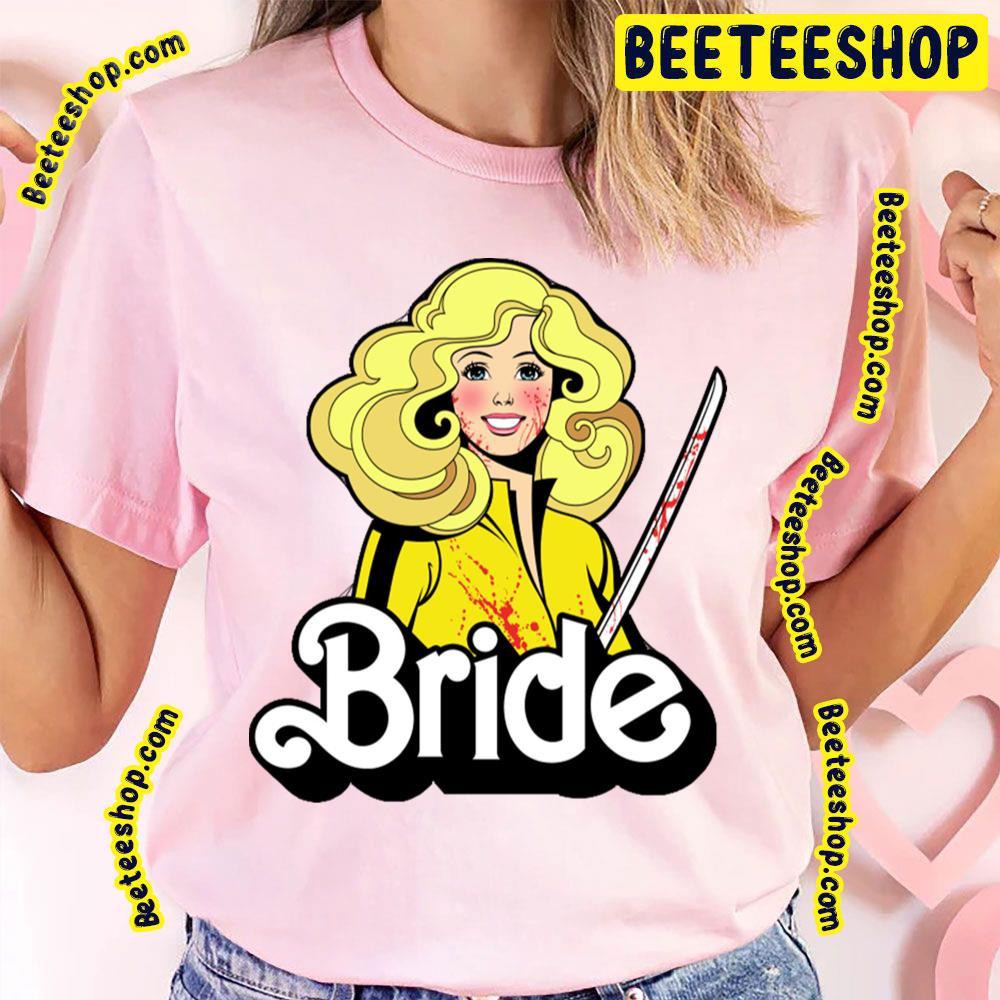 Bride Kill Bill Trending Unisex T-Shirt