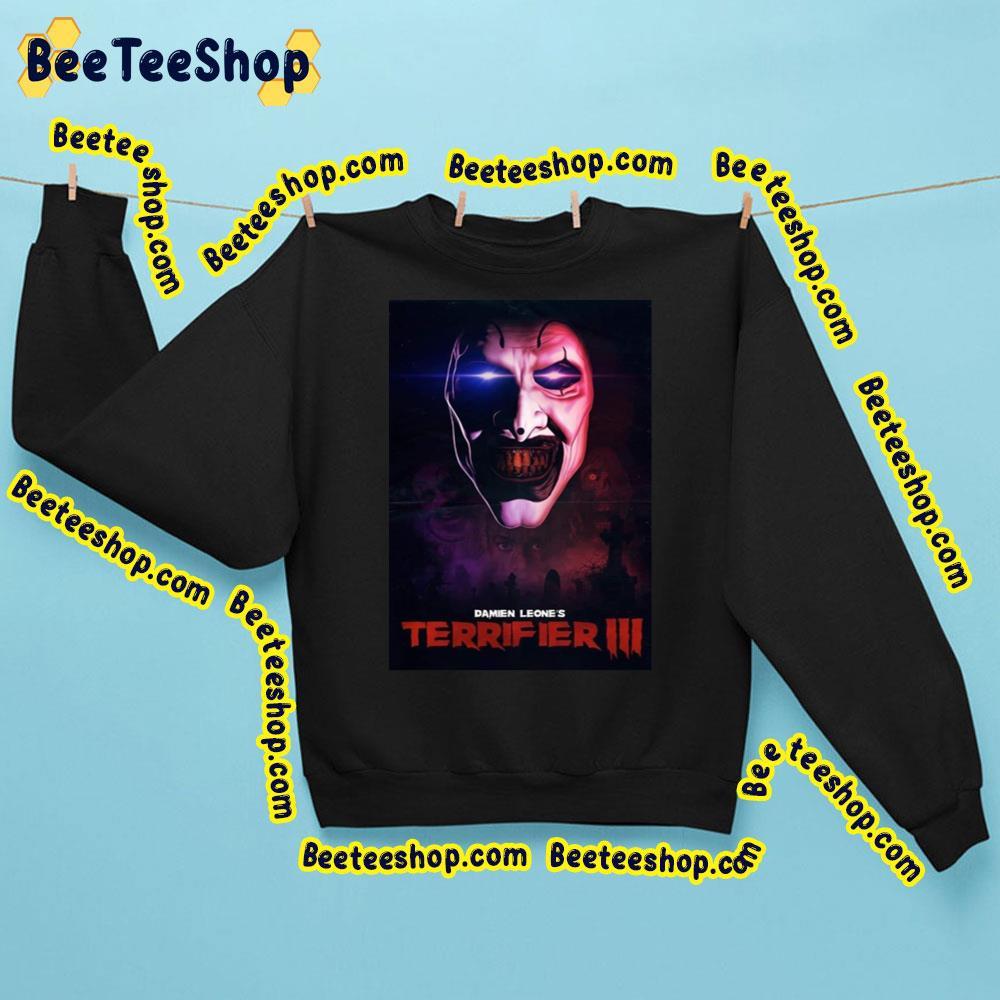 Damien Leone’s Terrifier Iii Beeteeshop Trending Unisex Sweatshirt