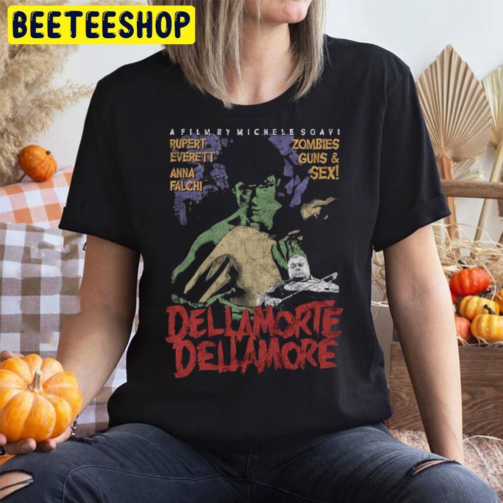 Dog Cemetery Dellamorte Dellamore Happy Halloween Beeteeshop Trending Unisex T-Shirt