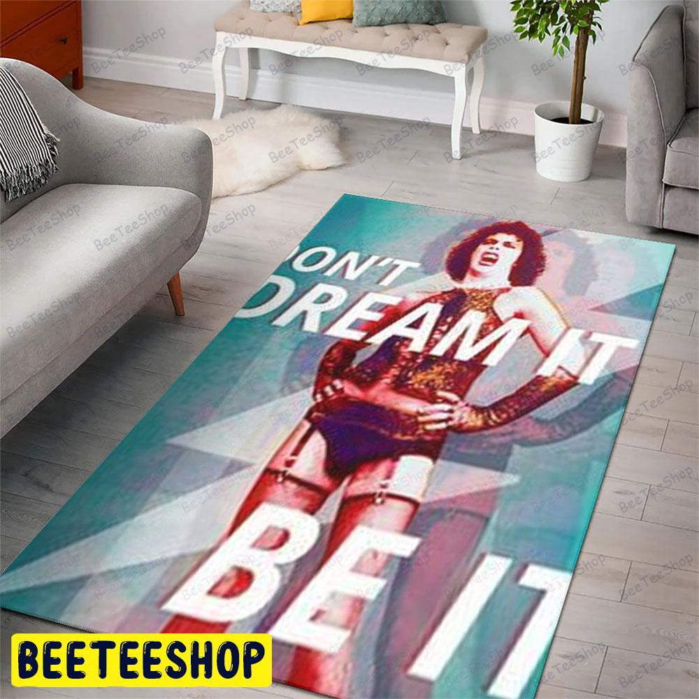 Don’t Dream It Be It The Rocky Horror Picture Show Halloween Beeteeshop Rug Rectangle