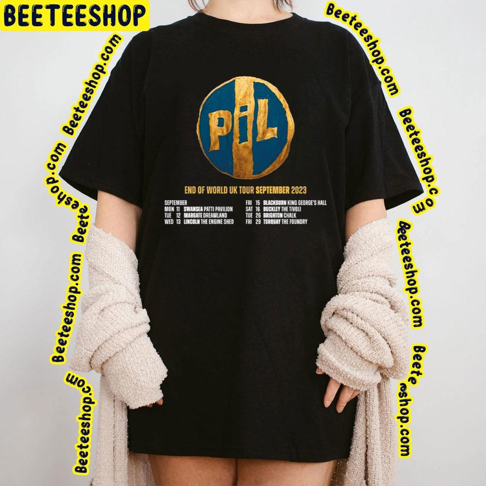 End Of World 2023 Tour Public Image Ltd Beeteeshop Trending Unisex T-Shirt