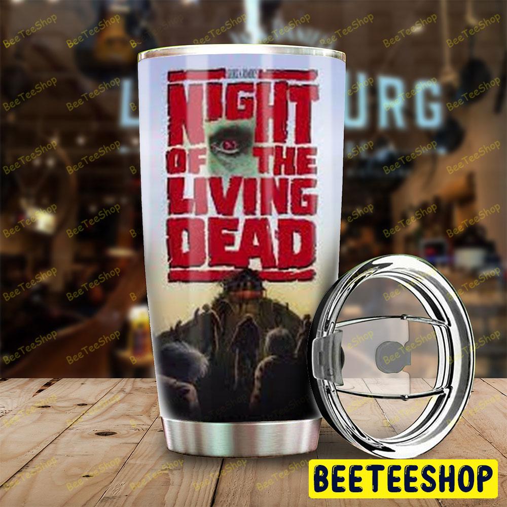 Eye Night Of The Living Dead Halloween Beeteeshop Tumbler