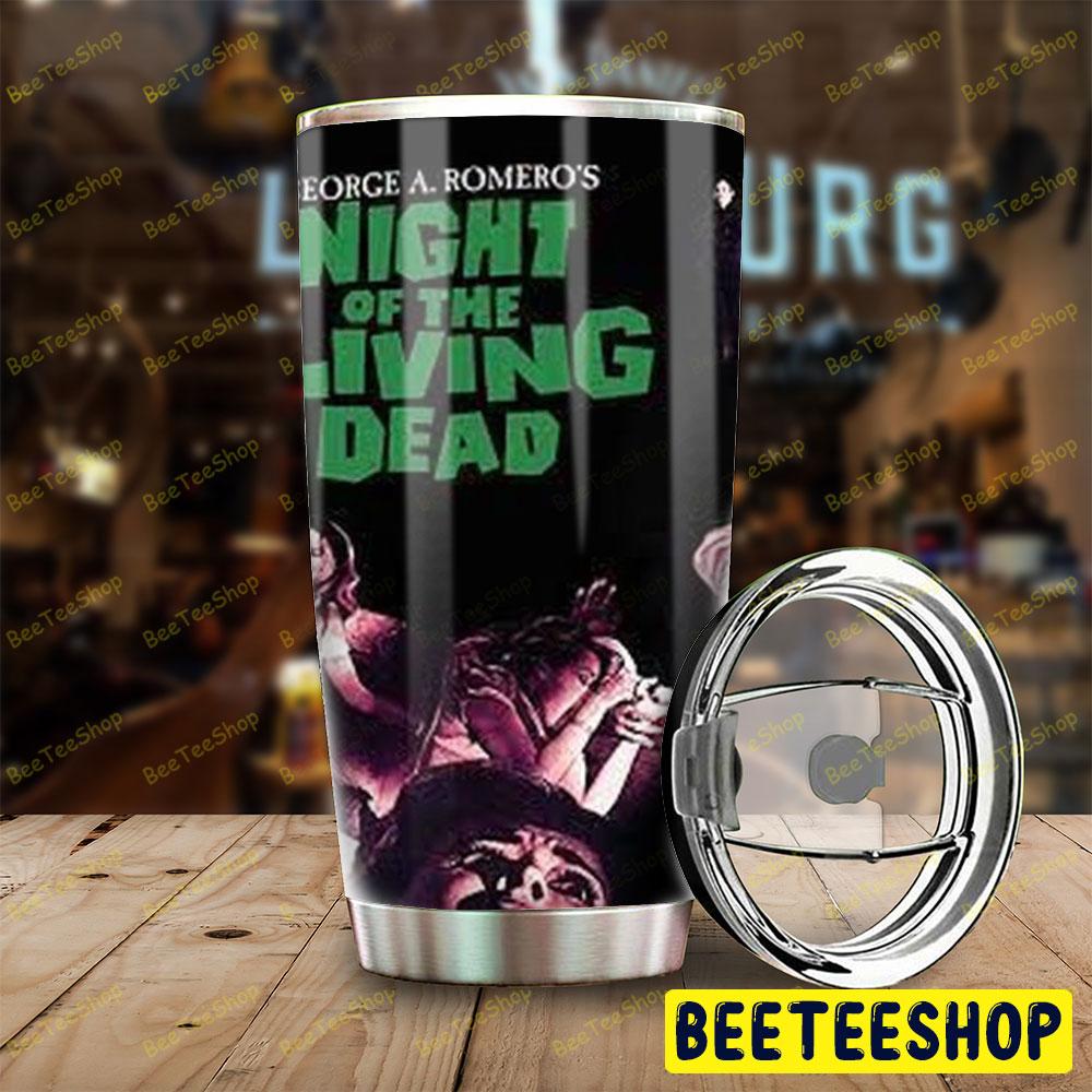 George A Romero’s Night Of The Living Dead Halloween Beeteeshop Tumbler