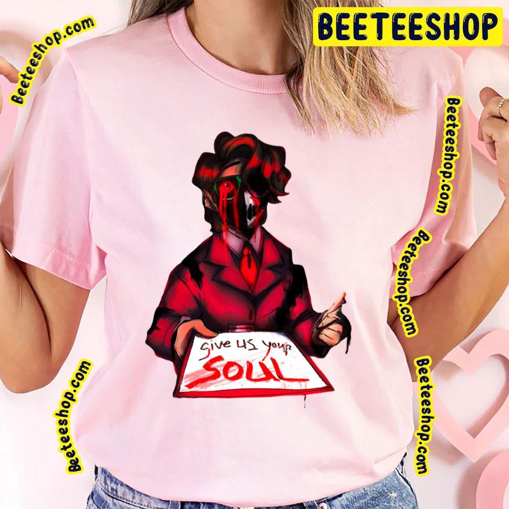 Give Me Your Soul Beeteeshop Trending Unisex T-Shirt