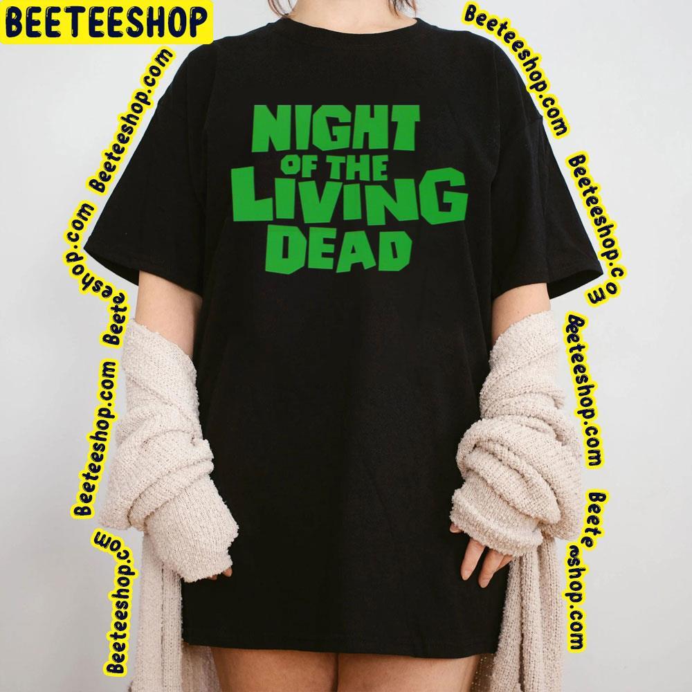 Greenline Logo Night Of The Living Dead Beeteeshop Trending Unisex T-Shirt