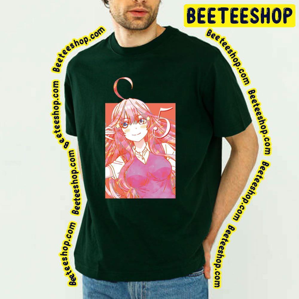 Hanayome Itsuki The Quintessential Quintuplets Beeteeshop Trending Unisex T-Shirt