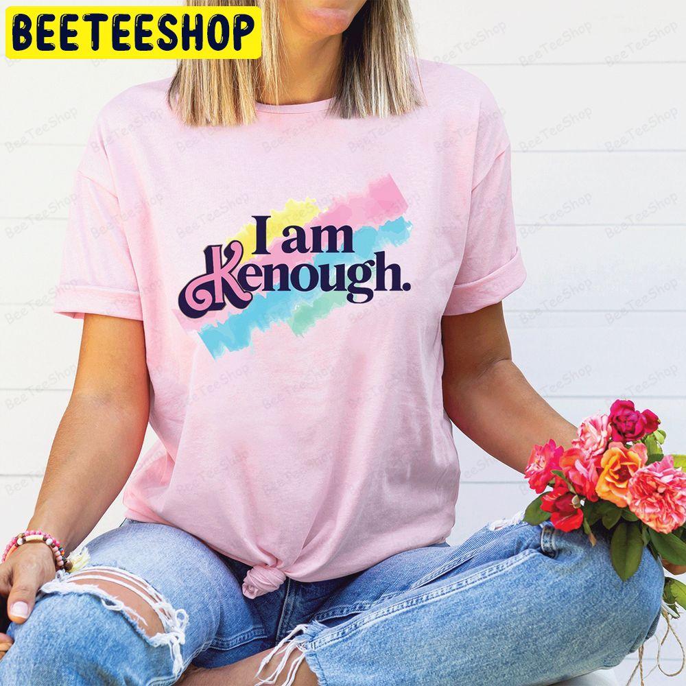 I Am Kenough Barbi Movie Beeteeshop Trending Unisex T-Shirt