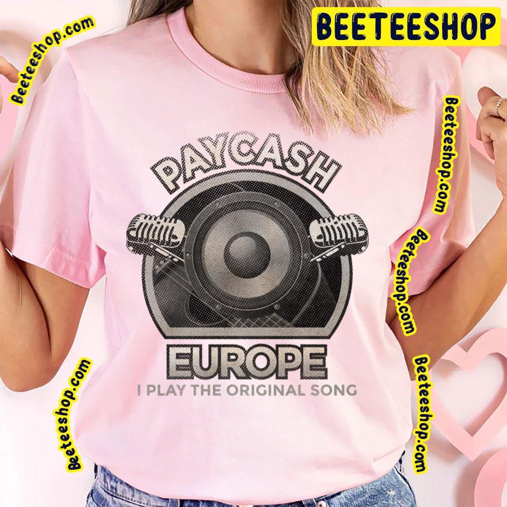 I Play The Original Song Europe Beeteeshop Trending Unisex T-Shirt