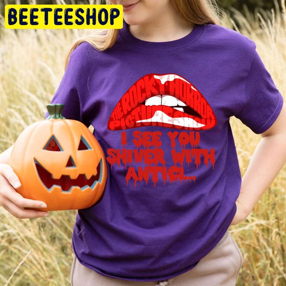 I See You Shiver With Antici The Rocky Horror Picture Show Happy Halloween Beeteeshop Trending Unisex T-Shirt