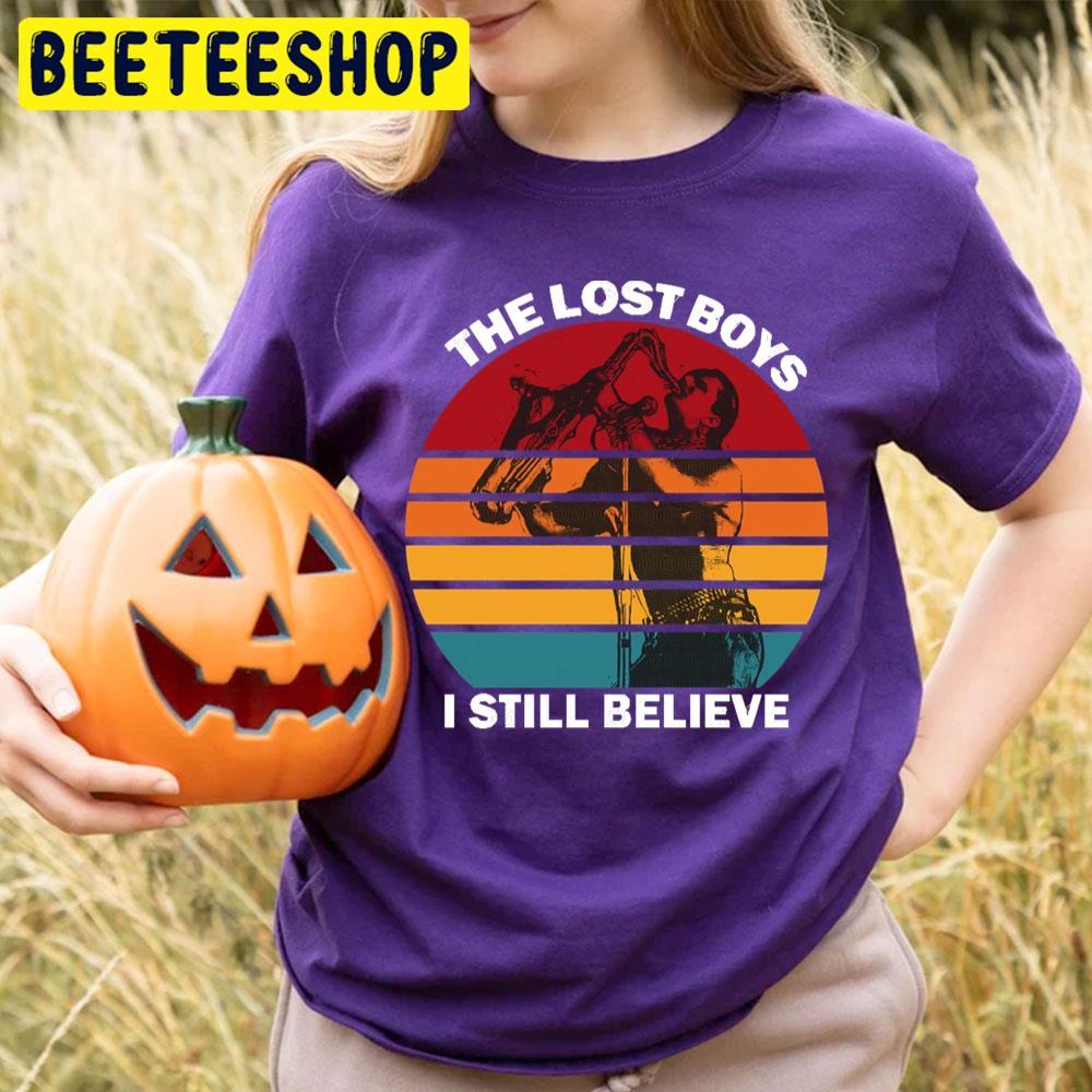 I Still Believe The Lost Boys Happy Halloween Beeteeshop Trending Unisex T-Shirt