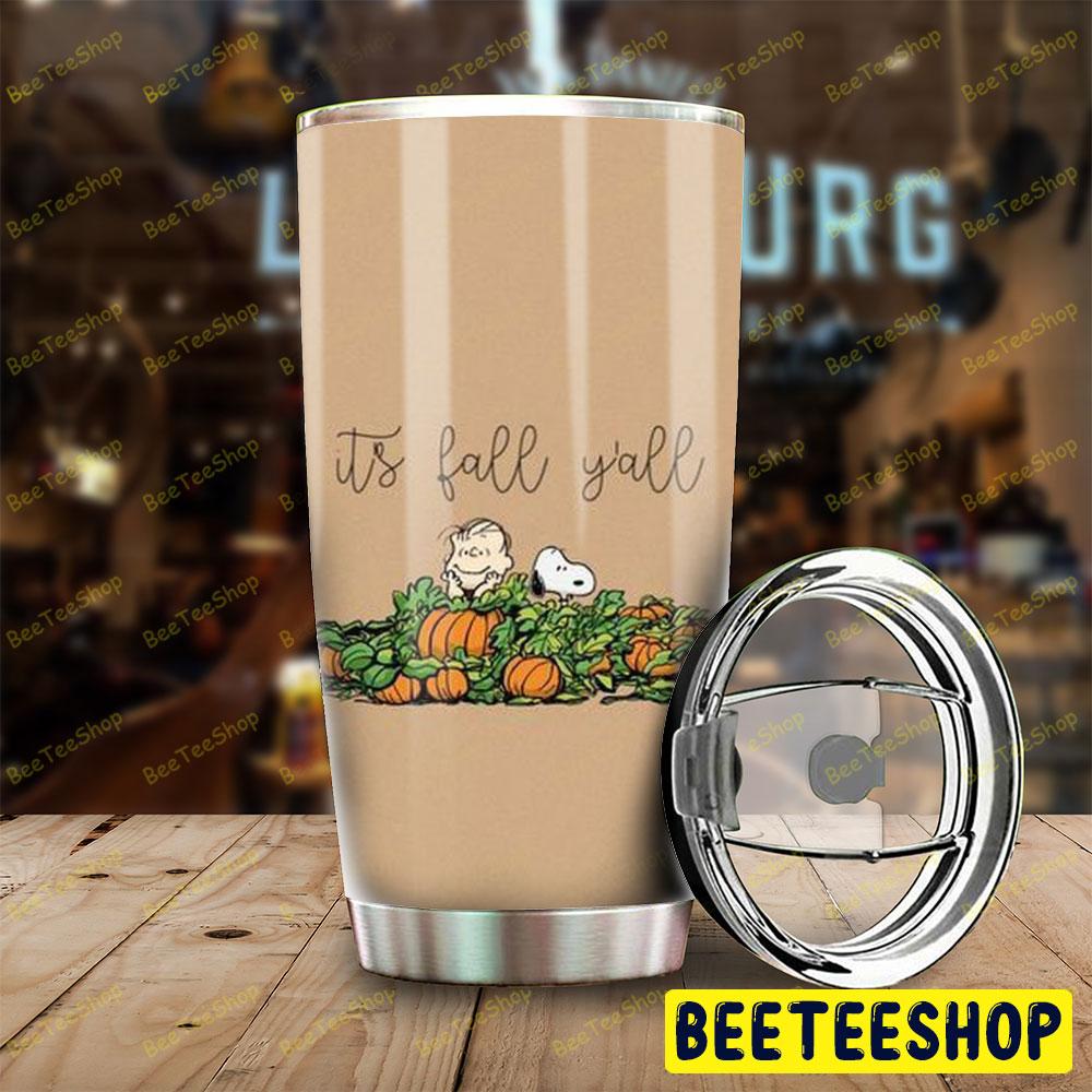 Is Fall Yall It’s The Great Pumpkin Charlie Brown Halloween Beeteeshop Tumbler